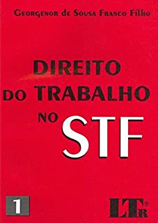 Livro Direito do Trabalho no STF - 1
