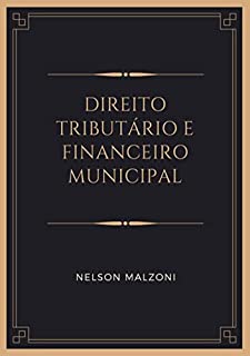 Livro Direito Tributário E Financeiro Municipal