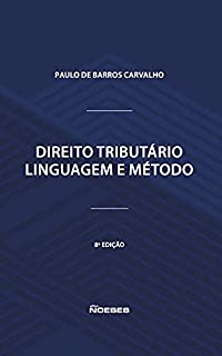 Livro Direito Tributário: Linguagem e Método