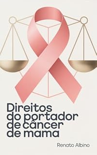 Livro Direitos do Portador de Câncer de Mama