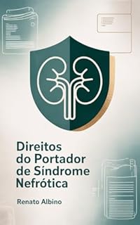 Livro Direitos do Portador de Síndrome Nefrótica
