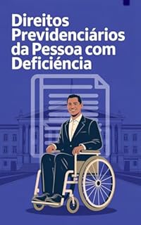 Livro Direitos Previdenciários da Pessoa com Deficiência