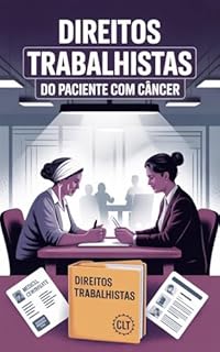Livro Direitos Trabalhistas do Paciente com Câncer