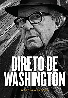 Livro Direto de Washington: W. Olivetto por ele mesmo