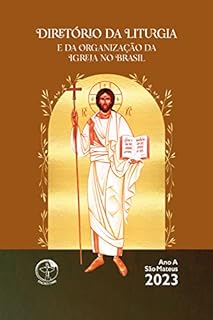 Livro Diretório da Liturgia da Igreja no Brasil 2023 - Digital: Ano A - São Mateus