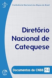 Livro Diretório Nacional de Catequese - Documentos da CNBB 84 - Digital