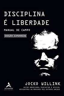 Livro Disciplina é liberdade: Manual de campo - Edição Limitada