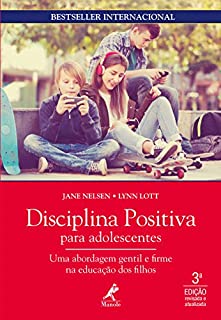 Livro Disciplina positiva para adolescentes 3a ed.