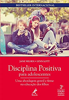 Disciplina positiva para adolescentes 3a ed.