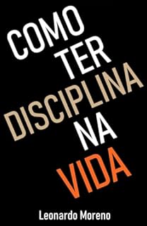Livro Como Ter Disciplina na Vida
