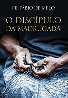 Livro O discípulo da madrugada