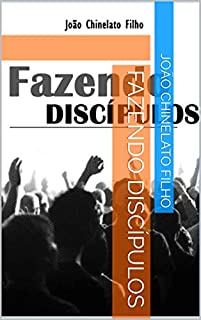 Fazendo Discípulos