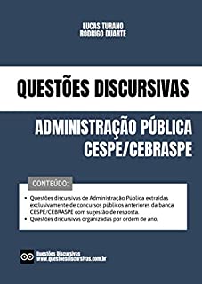 Livro Discursivas de Administração Pública - Banca CESPE: Inclui questões discursivas e estudos de casos extraídos de concursos públicos anteriores com sugestão de resposta