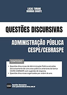 Livro Discursivas de Administração Pública - Banca CESPE: Inclui questões discursivas e estudos de casos extraídos de concursos públicos anteriores com sugestão de resposta