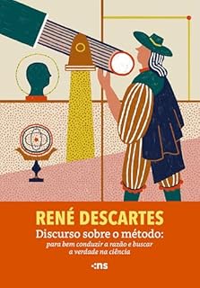 Livro Discurso sobre o método: para bem conduzir a razão e buscar a verdade na ciência