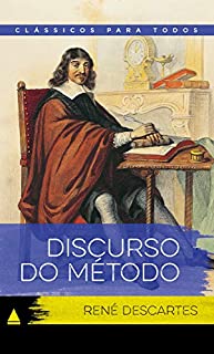 Discurso do Método (Coleção Clássicos para Todos)