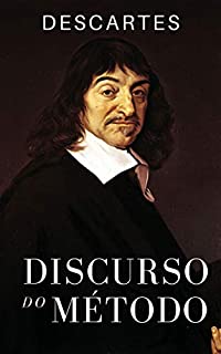 Livro Discurso sobre o Método: Introdução à Filosofia de Descartes