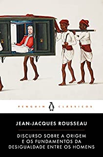 Livro Discurso sobre a Origem e os Fundamentos da Desigualdade entre os Homens