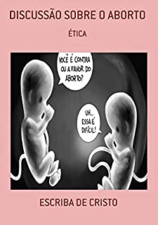 Discussão Sobre O Aborto