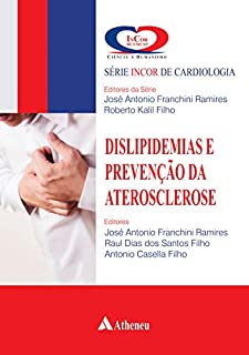 Livro Dislipidemias e Prevenção da Arterosclerose - Volume 2 (Serie Incor De Cardiologia)