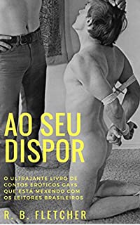 Livro Ao Seu Dispor: Contos eróticos de dominação masculina