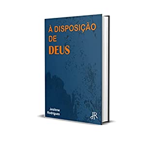 À DISPOSIÇÃO DE DEUS