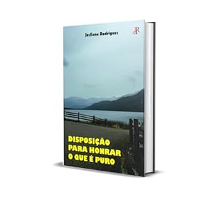Livro DISPOSIÇÃO PARA HONRAR O QUE É PURO