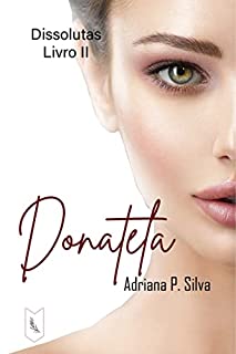 Livro Dissolutas II - Donatela