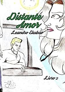 Livro Distante Amor: Livro 2
