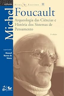 Livro Ditos e Escritos - Arqueologia das Ciências e História dos Sistemas de Pensamento Vol.II