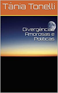 Livro Divergências Amorosas e Politicas