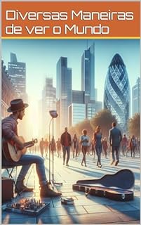 Livro Diversas Maneiras de Ver o Mundo