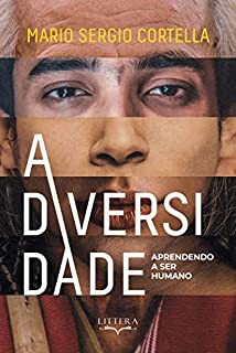Livro A Diversidade: Aprendendo a Ser Humano