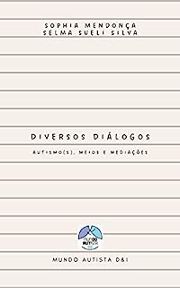 Livro Diversos Diálogos: autismo(s), meios e mediações