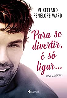 Livro Para se divertir, é só ligar: Um Conto