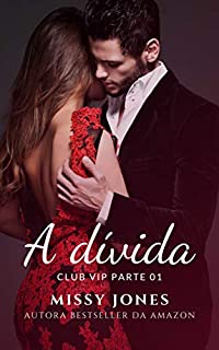 Livro A dívida (Club VIP Livro 1)