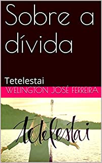 Livro Sobre a dívida: Tetelestai