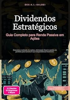 Livro Dividendos Estratégicos: Guia Completo para Renda Passiva em Ações