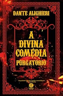 Livro A Divina Comédia - Edição de Luxo Almofadada - Parte 2: Purgatório