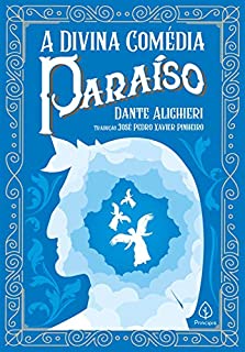 Livro A Divina Comédia - Paraíso (Clássicos da literatura mundial)