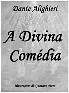 Livro A Divina Comédia [Português Brasileiro][Ilustrado]