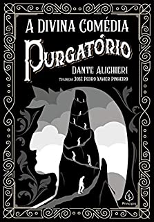Livro A Divina Comédia - Purgatório (Clássicos da literatura mundial)