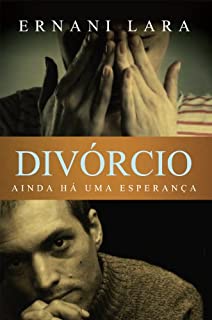 Livro DIVÓRCIO: Ainda há uma esperança