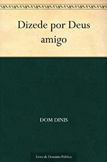 Livro Dizede por Deus amigo
