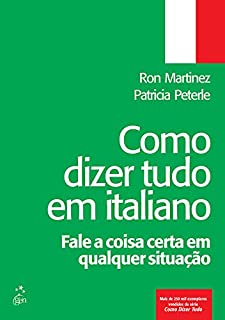 Livro Como Dizer Tudo em Italiano