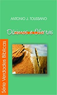 Livro Dízimos e Ofertas (Verdades Bíblicas Livro 1)