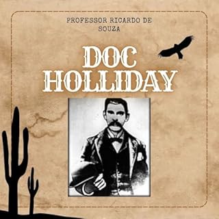 Livro Doc Holliday: Biografia