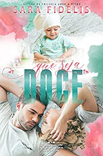 Livro Que Seja Doce