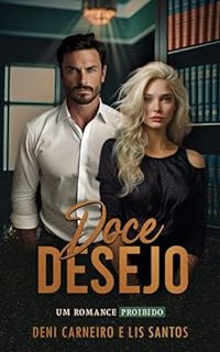 Livro Doce desejo: Um romance proibido