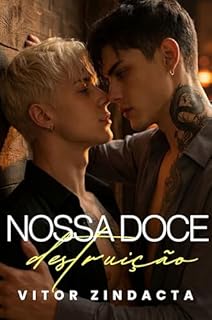 Livro Nossa doce destruição: Um romance dark MM
